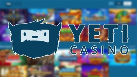 yeti casino no deposit bonus|Yeti Casino Bonus Codes 2024: Fresh yeticasino.com No .